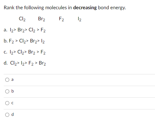 Answered: Rank The Following Molecules In… | Bartleby