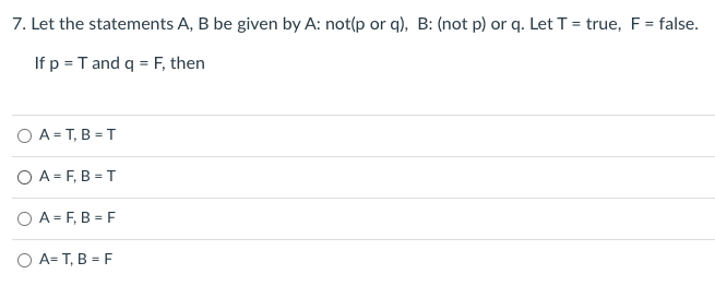 Answered 7 Let The Statements A B Be Given By Bartleby