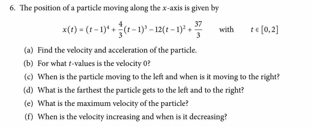 Answered The Position Of A Particle Moving Along Bartleby