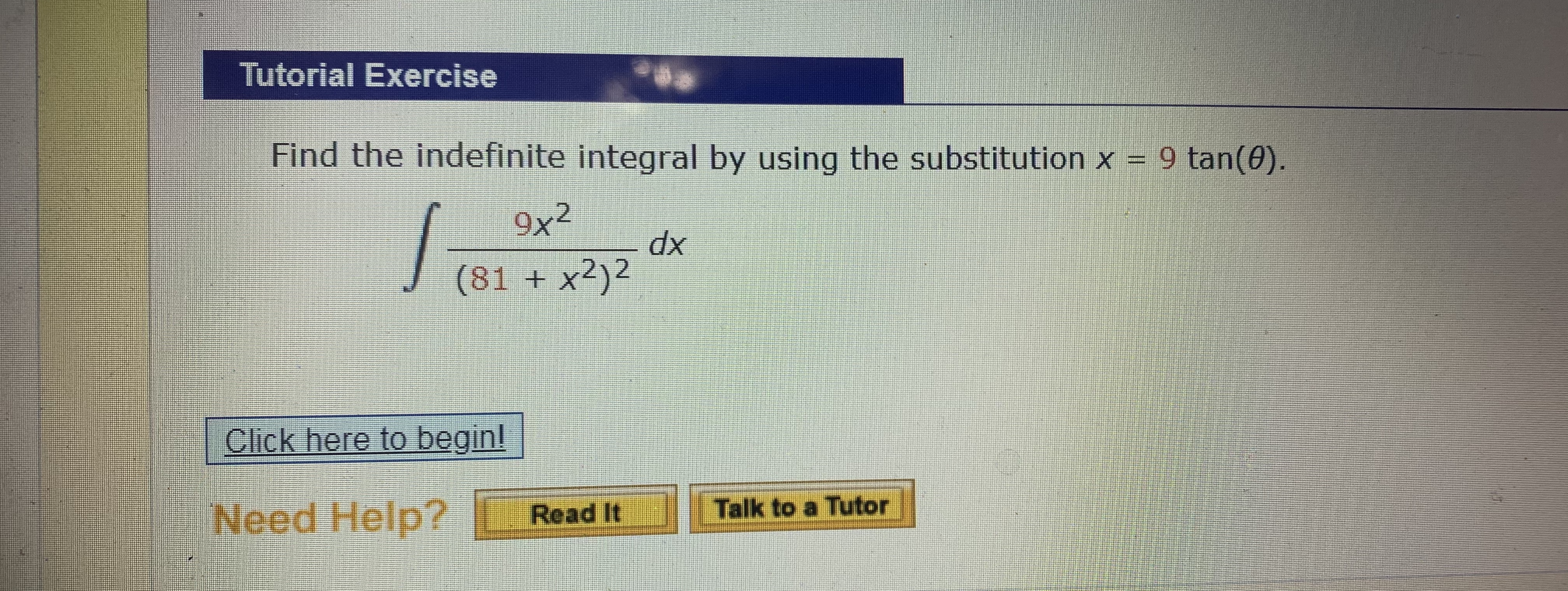 Answered Find The Indefinite Integral By Using… Bartleby