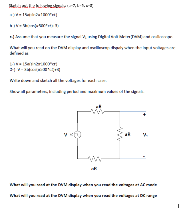 Answered Sketch Out The Follewing Signals A 7 Bartleby