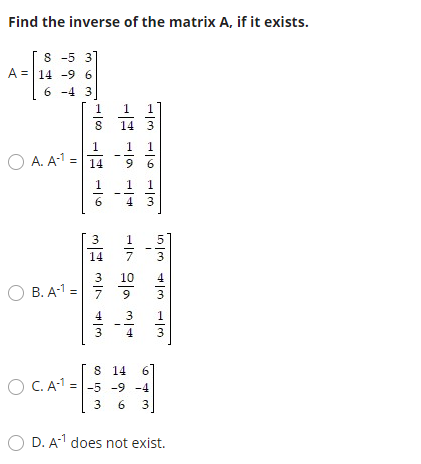 Answered Find The Inverse Of The Matrix A If It Bartleby