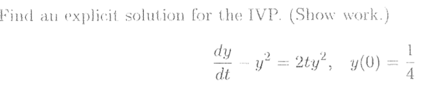 Answered Find Au Explicit Solution For The Ivp … Bartleby