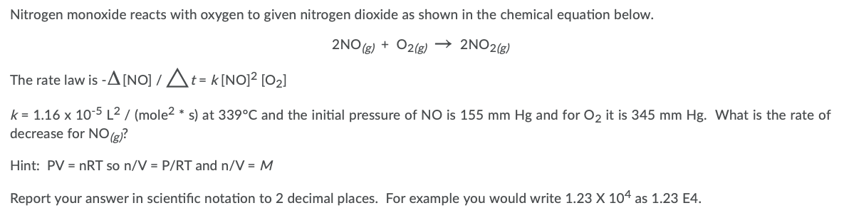 Answered Nitrogen Monoxide Reacts With Oxygen To Bartleby