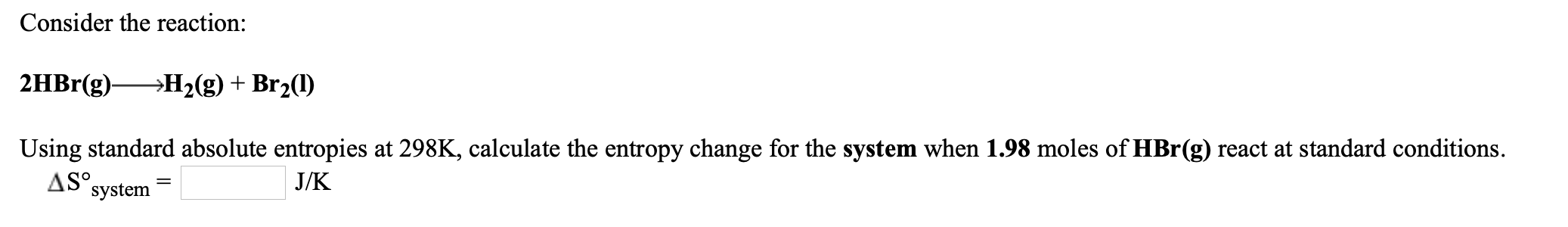 Answered Consider The Reaction 2hbr G H2 G Bartleby