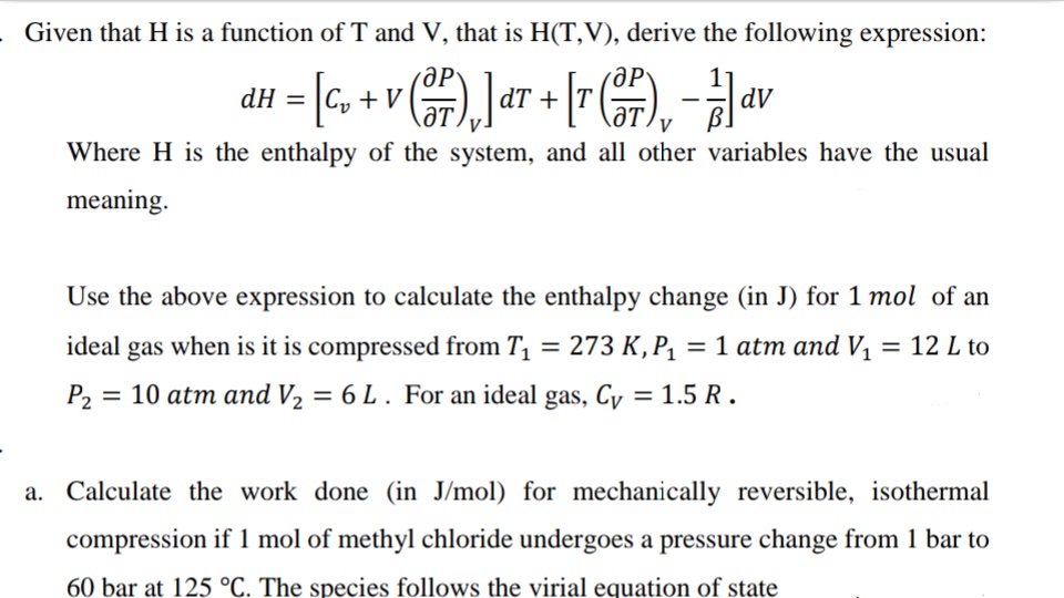 Answered Given That H Is A Function Of T And V Bartleby