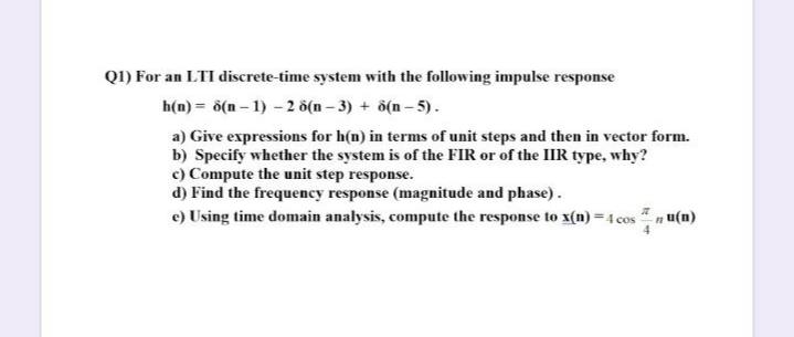 Answered Qi For An Lti Discrete Time System Bartleby