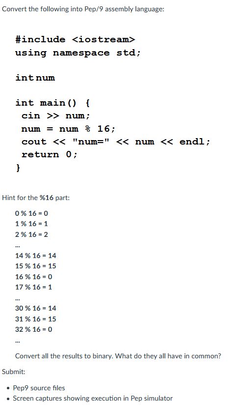 Answered: Convert the following into Pep/9… | bartleby