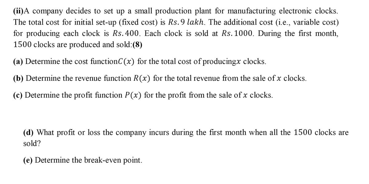 Answered Ii A Company Decides To Set Up A Small Bartleby