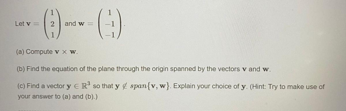 Answered 1 Let V And W 1 A Compute V X W Bartleby