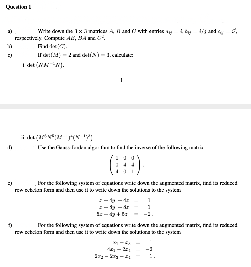 Answered A Write Down The 3 3 Matrices A B Bartleby