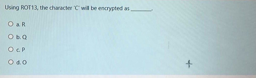 Answered Using Rot13 The Character C Will Be Bartleby