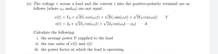 Answered: v(t) = Vo + V2V; cos (wit) + V2V1… | bartleby