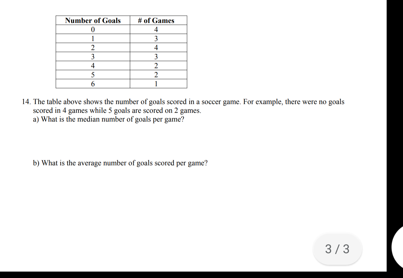 Answered Number Of Goals Of Games 4 1 4 3 3 4 Bartleby