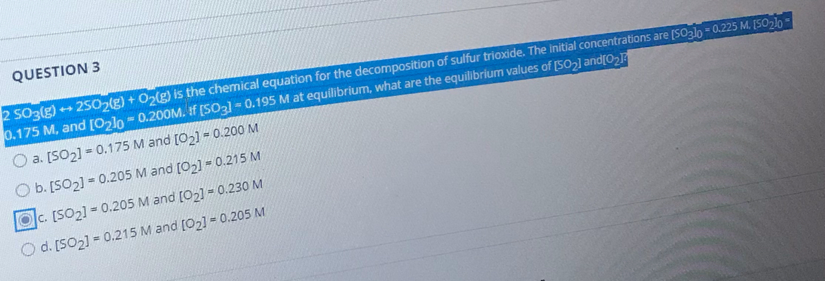 Answered Question 3 2 So2 G 250 G O2 G Bartleby