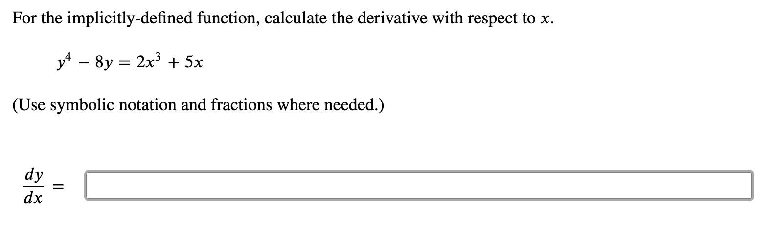 Answered: For the implicitly-defined function,… | bartleby