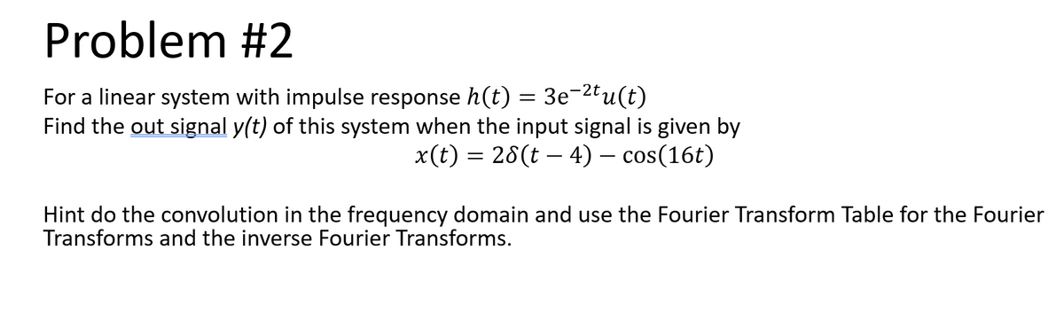 Answered For The Signal G T Shown In The Bartleby