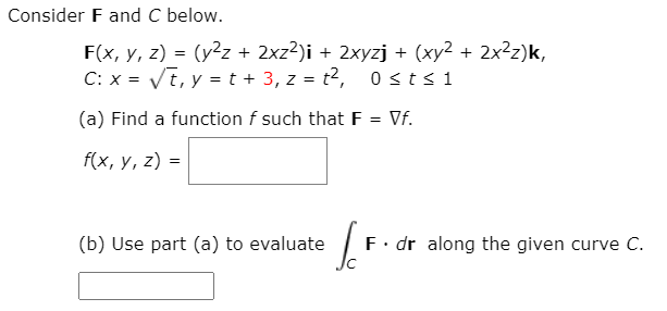 Answered F X Y Z Y Z 2xz2 I 2xyzj Bartleby