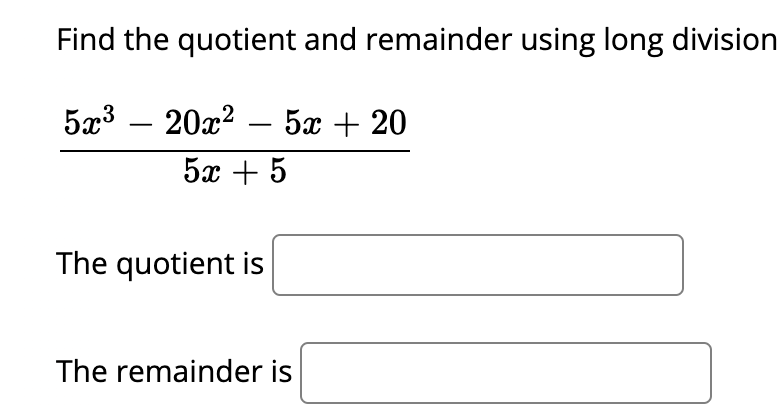 answered-find-the-quotient-and-remainder-using-bartleby