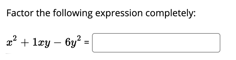 Answered: Factor The Following Expression… | Bartleby