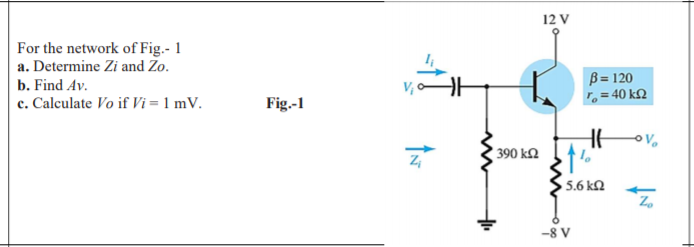 Answered: For The Network Of Fig.- 1 A. Determine… | Bartleby