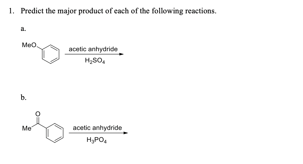 Answered: 1. Predict the major product of each of… | bartleby