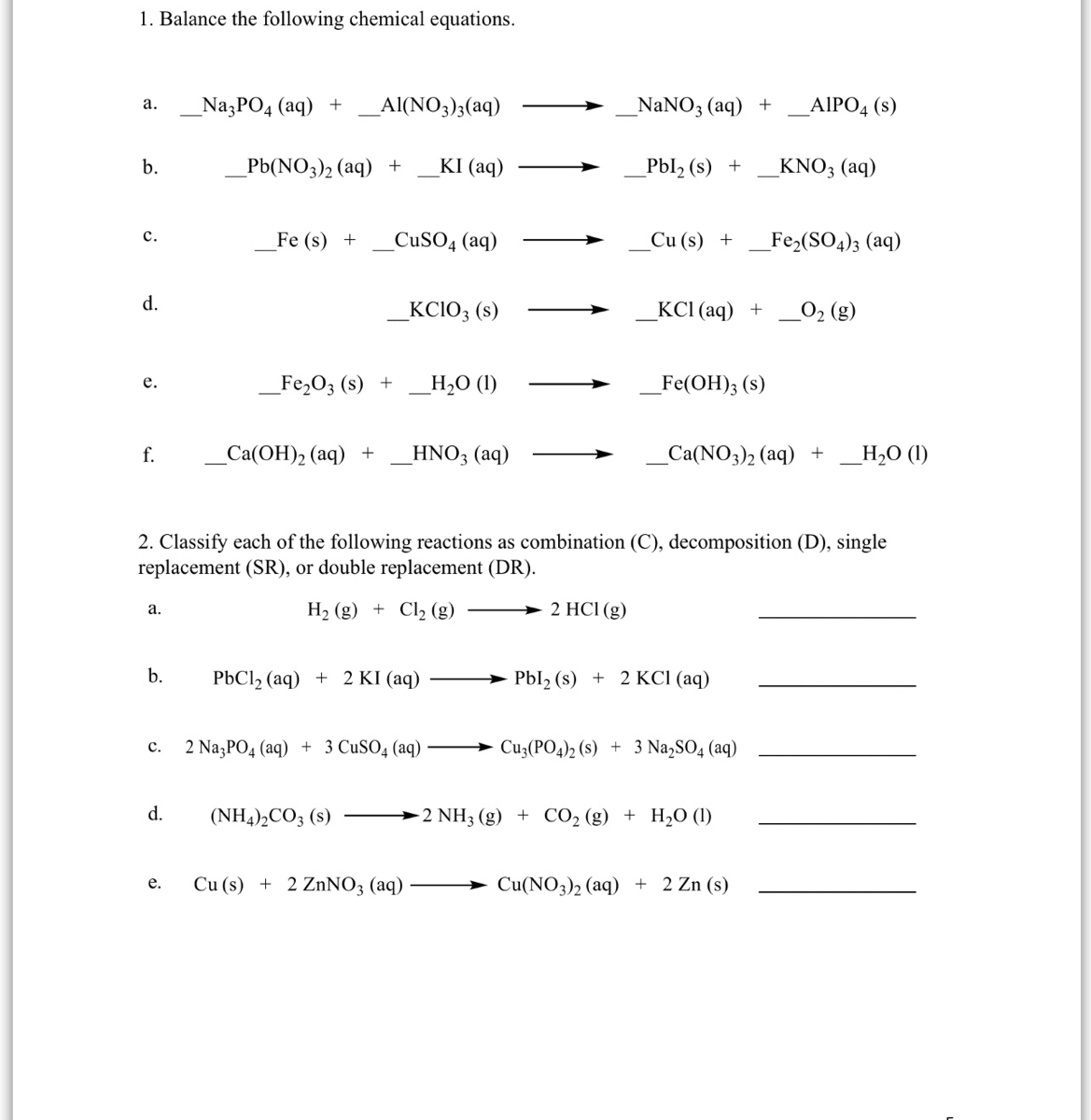 Answered: 1. Balance the following chemical… | bartleby