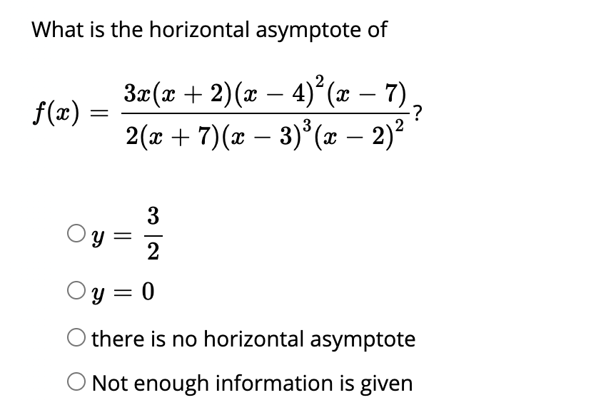 Answered What Is The Horizontal Asymptote Of Bartleby