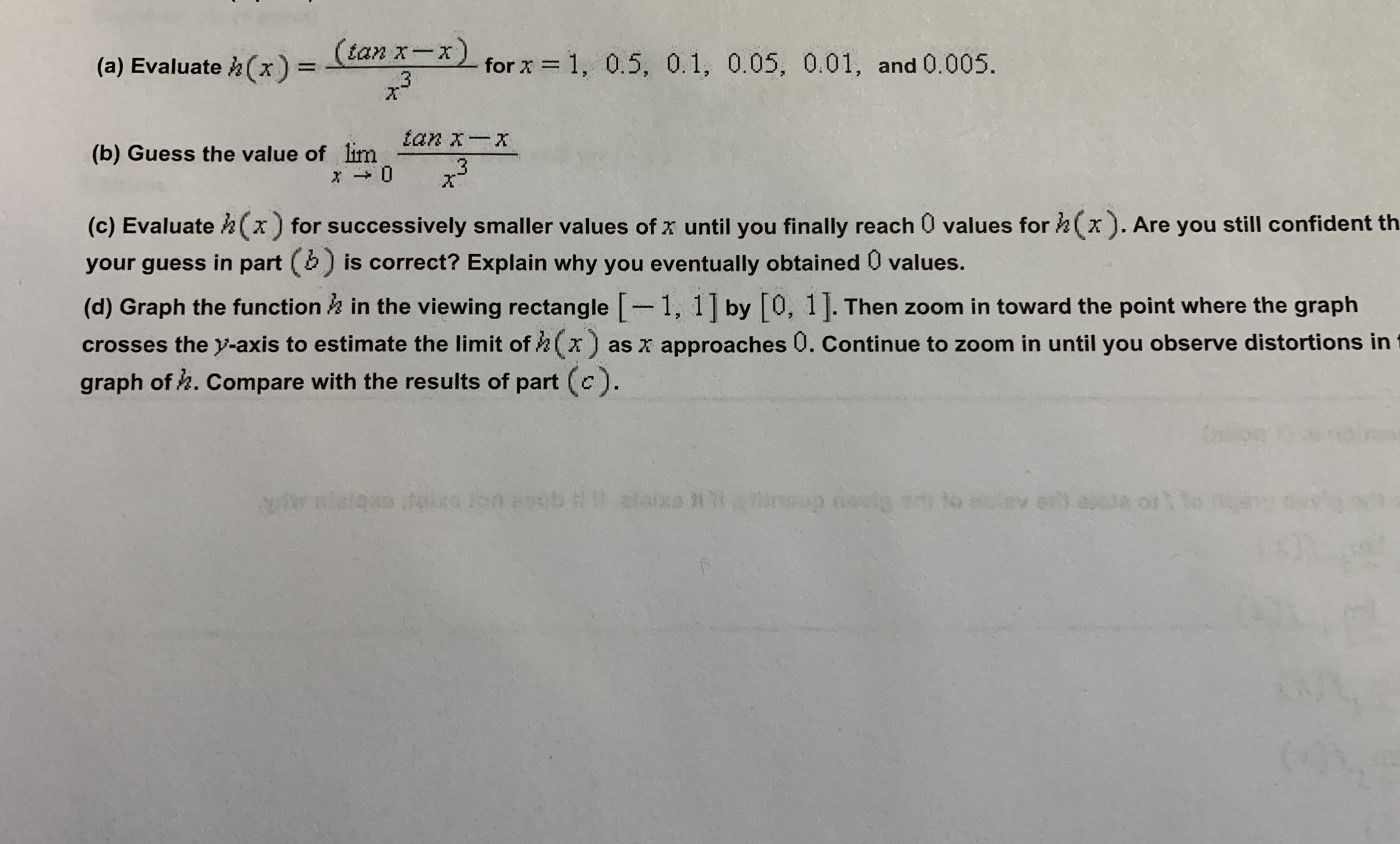 Answered A Evaluate X Tan X X For X 1 Bartleby