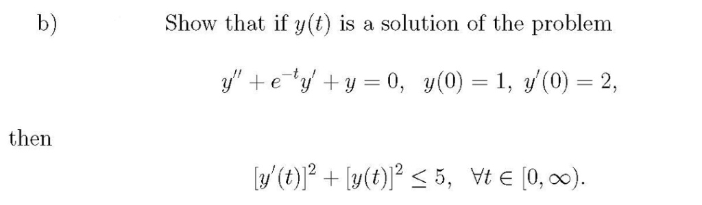 Answered B Show That If Y T Is A Solution Of Bartleby