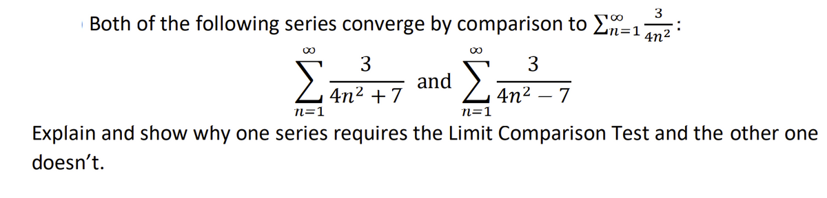 Answered: Both of the following series converge… | bartleby