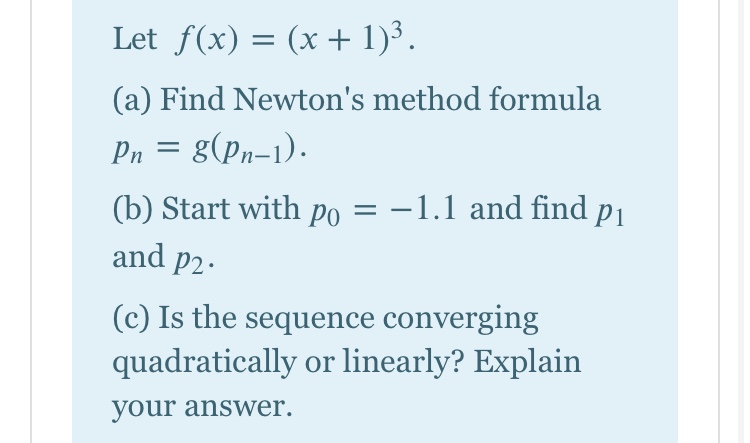 Answered Let F X X 1 A Find Newton S Bartleby