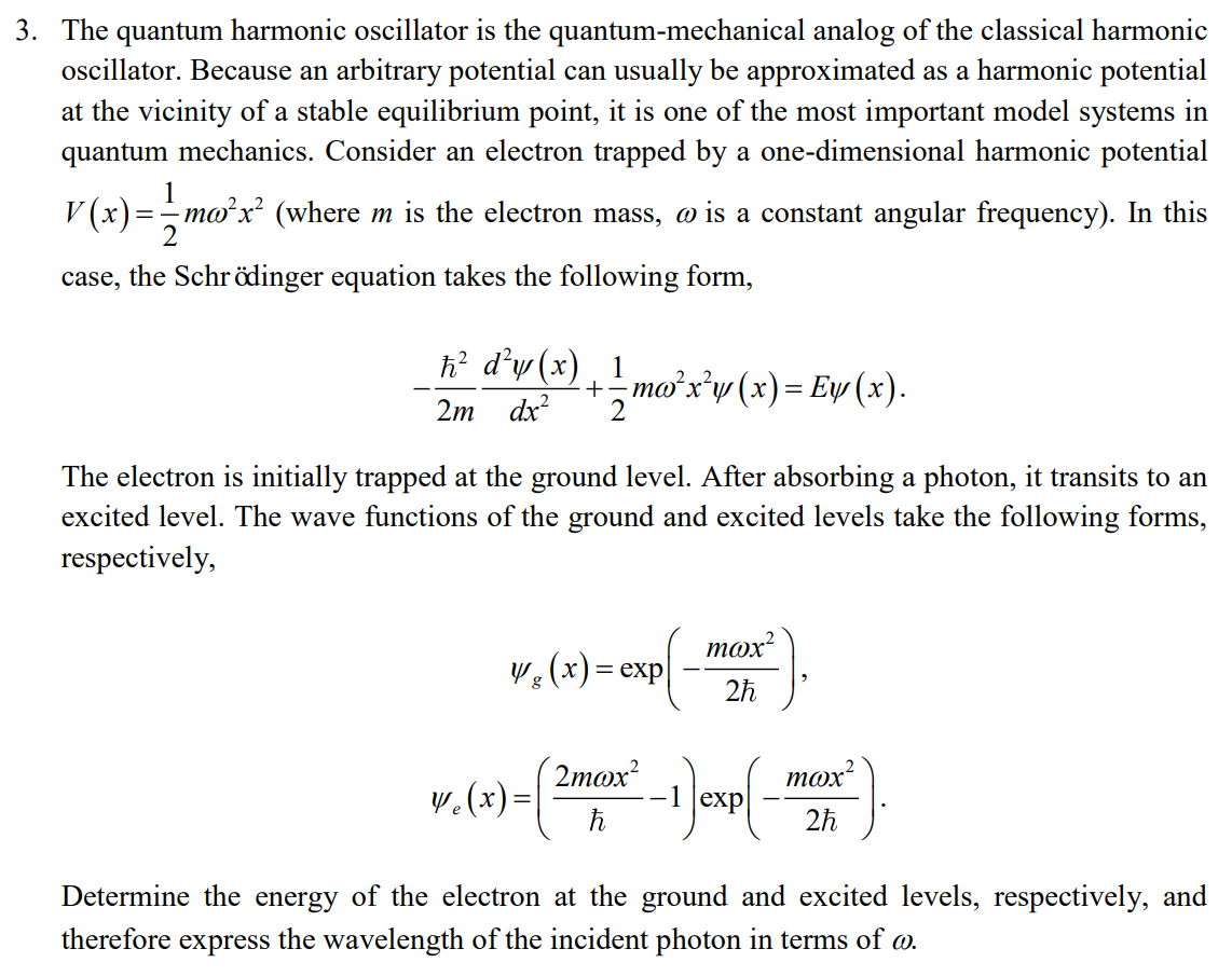 Answered The Quantum Harmonic Oscillator Is The Bartleby