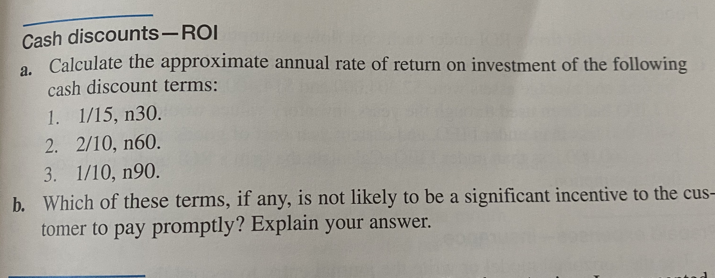 Answered Cash Discounts Roi Calculate The Bartleby