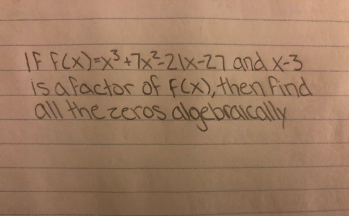 Answered If Fcx X3 7x 2 X 27 And X 3 Is A… Bartleby