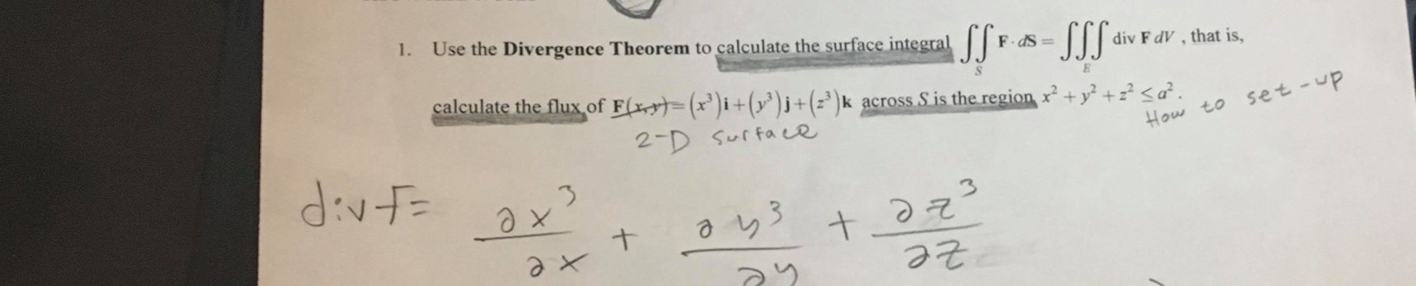 Answered Use The Divergence Theorem To Calculate Bartleby