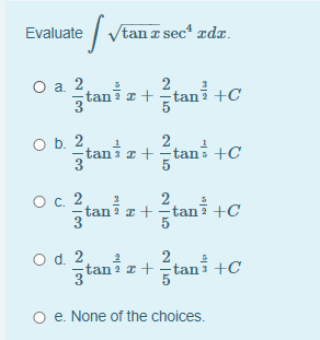 Answered Evaluate Vtan A Sec Zdx O A 2 Z Bartleby