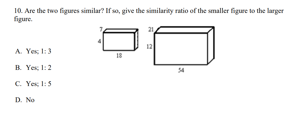 Answered: 10. Are The Two Figures Similar? If So,… | Bartleby