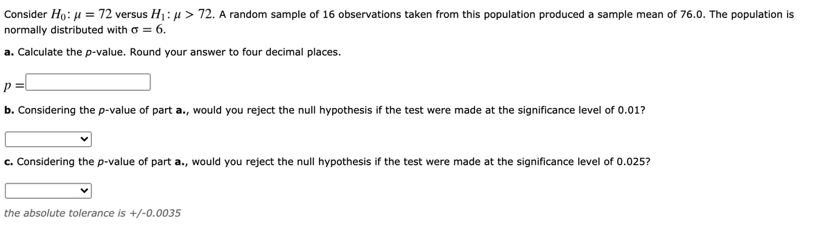 Answered Consider Ho µ 72 Versus H1 µ 72 A Bartleby