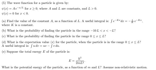 Answered 5 The Wave Function For A Particle Is Bartleby