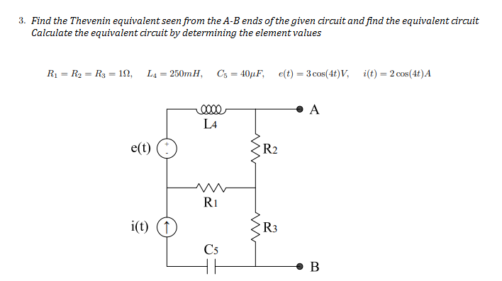 Answered: 3. Find The Thevenin Equivalent Seen… | Bartleby