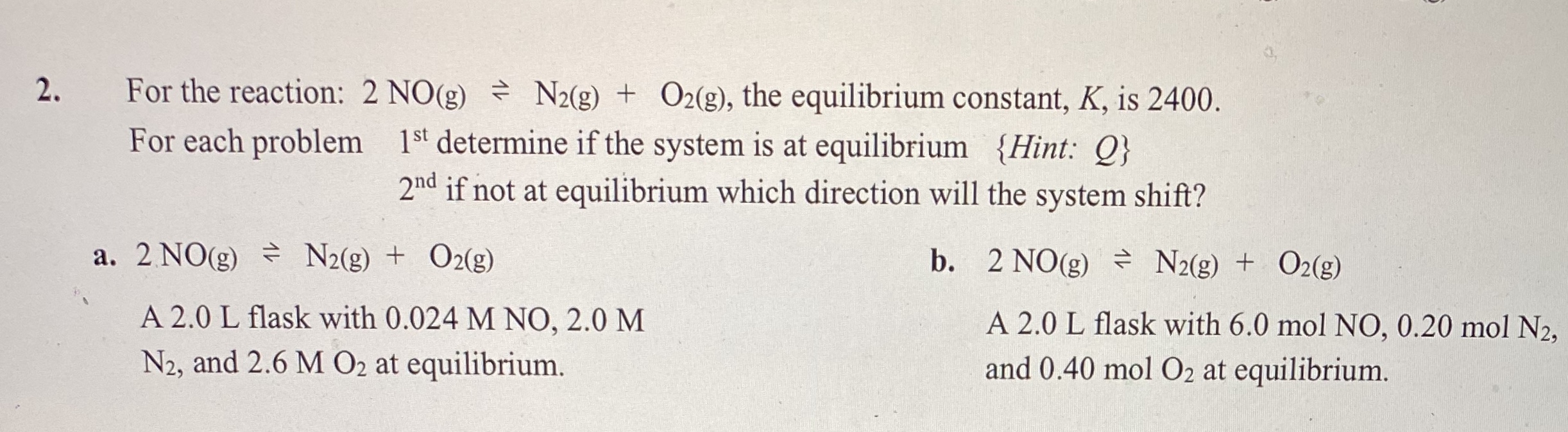 Answered For The Reaction 2 No G N2 G Bartleby