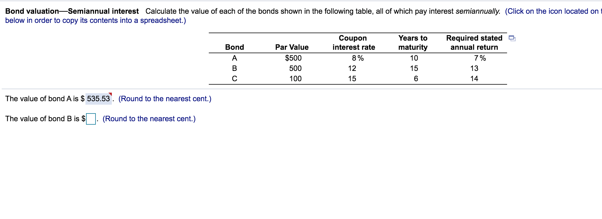 Answered: Bond valuation-Semiannual interest… | bartleby