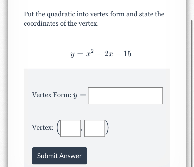 Answered Put The Quadratic Into Vertex Form And Bartleby