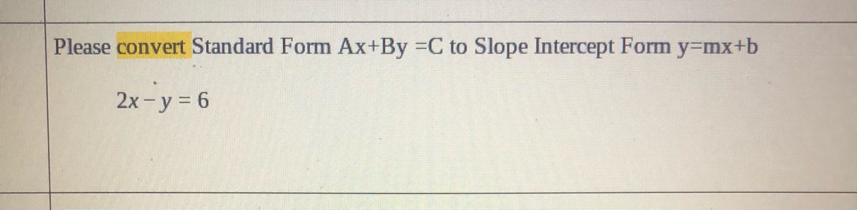 ax byc to slope intercept form calculator