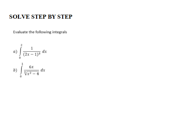 Answered Evaluate The Following Integrals 1 2x Bartleby