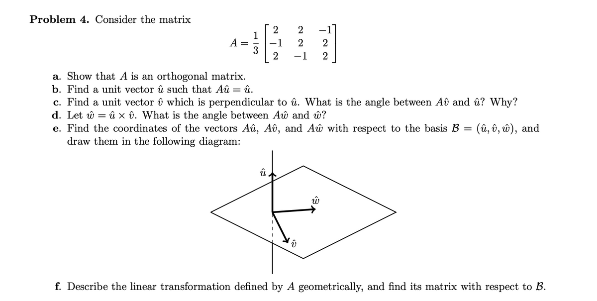 Answered Problem 4 Consider The Matrix 2 1 A Bartleby