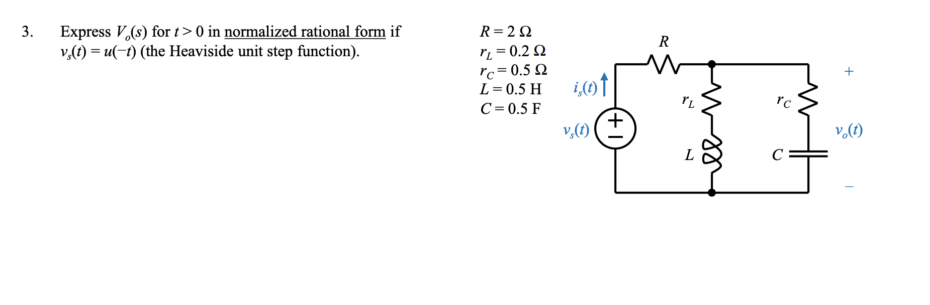 Answered Express V S For T 0 In Normalized Bartleby