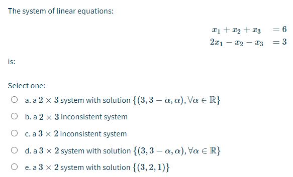 Answered The System Of Linear Equations A1 Bartleby