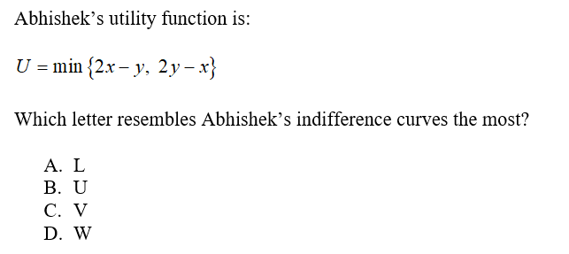 Answered Abhishek S Utility Function Is U Min Bartleby